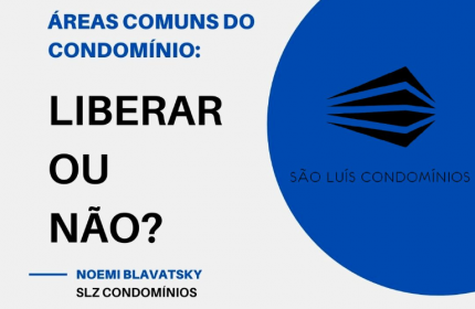 REABERTURA DE ÁREAS COMUNS DOS CONDOMÍNIOS